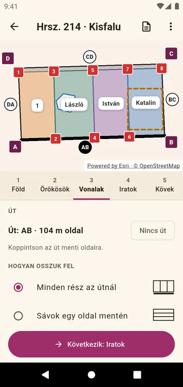 A telek úgy felvágva, hogy minden rész elérje az utat