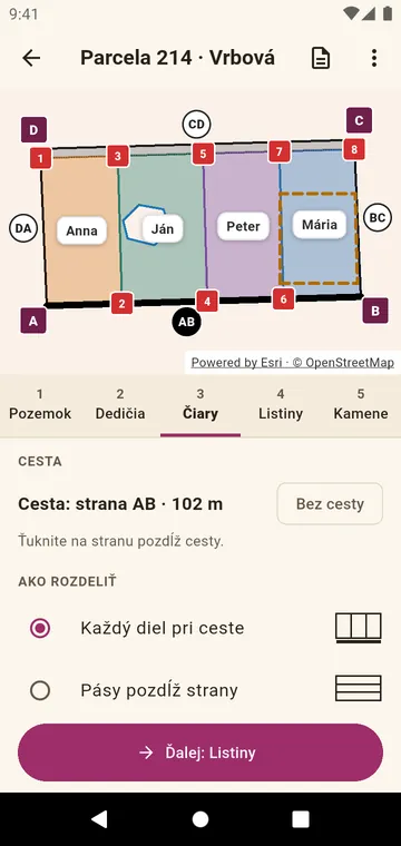 Pozemok rozdelený tak, aby každý diel viedol k ceste